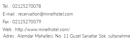 Minel Hotel telefon numaralar, faks, e-mail, posta adresi ve iletiim bilgileri